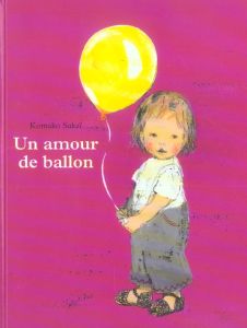 Un amour de ballon - Sakaï Komako