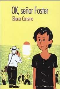 Ok senor Foster - Cansino Eliacer - Hofnung Sophie