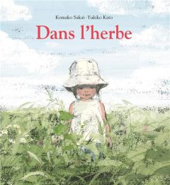 Dans l'herbe - Sakaï Komako - Kato Yukiko - Bouvier Jean-Christia