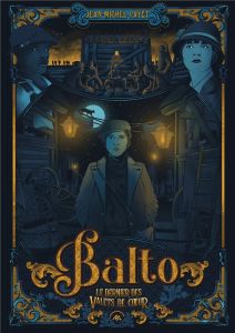 Balto Tome 1 : Le dernier des Valets de Cœur - Payet Jean-Michel - Barthélémy Germain