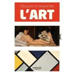 Découvrir et comprendre l'art. Tout l'art en 2 volumes : La peinture %3B L'art moderne - Phillips Sam - Little Stephen - Vair Christian - B