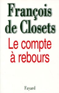 Le compte à rebours - Closets François de