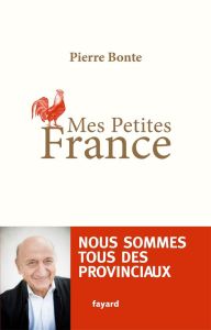 Mes petites France - Bonte Pierre