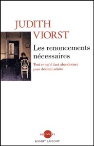 Les renoncements nécessaires - Viorst Judith - Collon Hélène