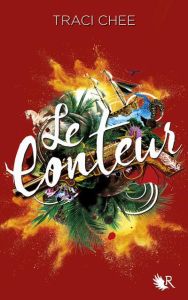 La lectrice Tome 3 : Le conteur - Chee Traci - Duez Magali