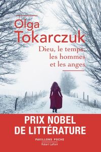 Dieu, le temps, les hommes et les anges - Tokarczuk Olga - Glogowski Christophe