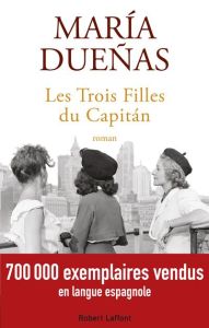 Les trois filles du Capitan - Dueñas María - Jiménez Eduardo