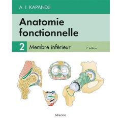 Anatomie fonctionnelle 2 Membre inférieur - Kapandji Adalbert-I - Judet Thierry