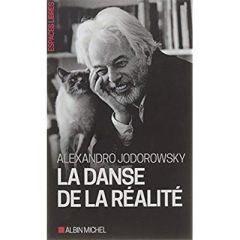 La danse de la réalité - Jodorowsky Alexandro - Lhermillier Nelly - Lhermil