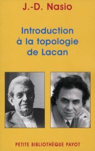 Introduction à la topologie de Lacan - Nasio Juan David