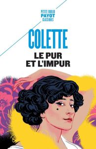 Le pur et l'impur - COLETTE