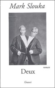 Deux - Slouka Mark - Peters Dominique