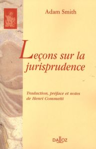 Leçons sur la jurisprudence - Smith Adam - Commetti Henri