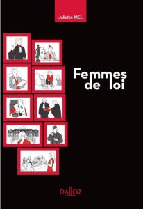 Femmes de loi - Mel Juliette - Abitbol Ariane - Adda Joëlle - Flav