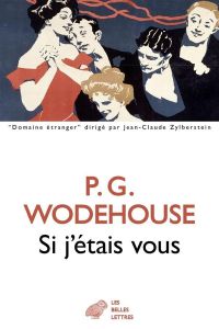 Si j'étais vous - Wodehouse Pelham Grenville - Bouloch Anne-Marie