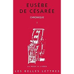 Chronique. Tome 1 - EUSEBE DE CESAREE