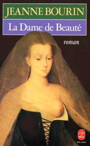 La Dame de beauté - Bourin Jeanne