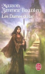 Les Dames du Lac Tome 1 - Zimmer Bradley Marion - Chabrol Brigitte