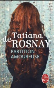 Partition amoureuse - Rosnay Tatiana de