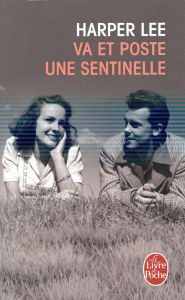 Va et poste une sentinelle - Lee Harper - Demarty Pierre