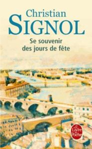 Se souvenir des jours de fête - Signol Christian