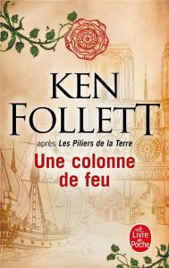 Une colonne de feu - Follett Ken