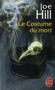 Le costume du mort - Hill Joe - Rosier Valérie