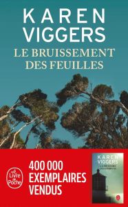 Le bruissement des feuilles - Viggers Karen - Carlier Aude