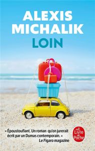 Loin - Michalik Alexis