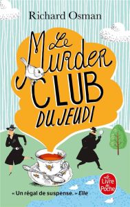 Le Murder Club du jeudi - Osman Richard - Alibert Sophie