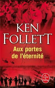 Le siècle/03/Aux portes de l'éternité - Follett Ken