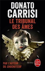 Le tribunal des âmes - Carrisi Donato - Bokobza Anaïs