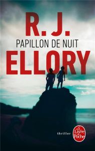 Papillon de nuit - Ellory R. J. - Pointeau Fabrice