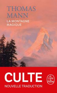 La Montagne magique - Mann Thomas - Oliveira Claire de