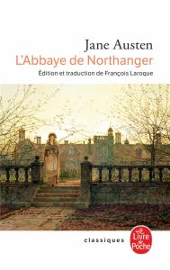 L'Abbaye de Northanger - Austen Jane - Laroque François