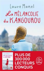 La mélancolie du kangourou - Manel Laure