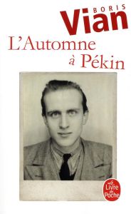 L'Automne à Pékin - Vian Boris