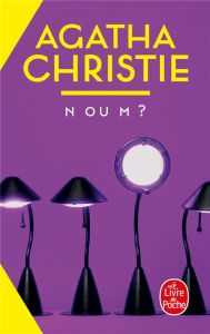 N ou M ? - Christie Agatha - Mendel Jean-Marc