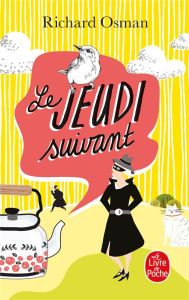 Le jeudi suivant - Osman Richard - Alibert Sophie