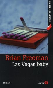 Las Vegas baby - Freeman Brian - Provost Jean-Charles