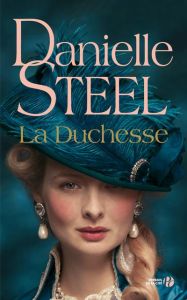 La Duchesse - Steel Danielle - Pertus Sophie