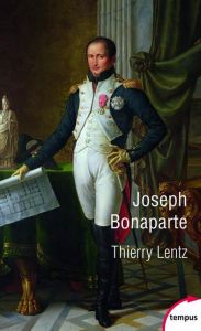 Joseph Bonaparte - Lentz Thierry