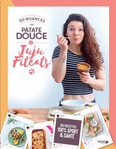 50 nuances de patate douce - FITCATS JUJU