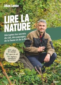 Lire la nature - Cambe Alban