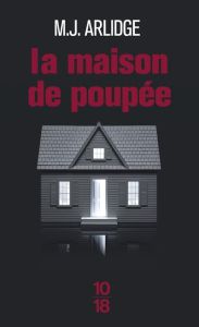 La maison de poupée - Arlidge M. J.