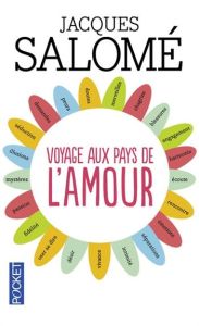 Voyage aux pays de l'amour - Salomé Jacques