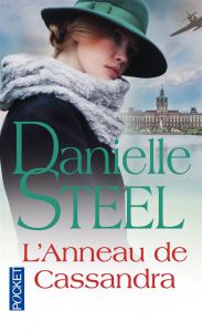 L'anneau de Cassandra - Steel Danielle - Dayre Valérie