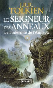 Le Seigneur des Anneaux Tome 1 : La Fraternité de l'Anneau - Tolkien John Ronald Reuel - Lauzon Daniel