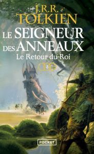 Le Seigneur des Anneaux Tome 3 : Le retour du roi - Tolkien John Ronald Reuel - Lauzon Daniel