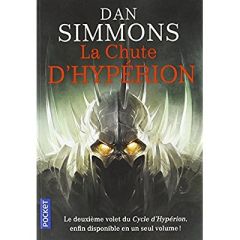 Les Cantos d'Hypérion Tome 2 : La chute d'Hypérion - Simmons Dan - Abadia Guy